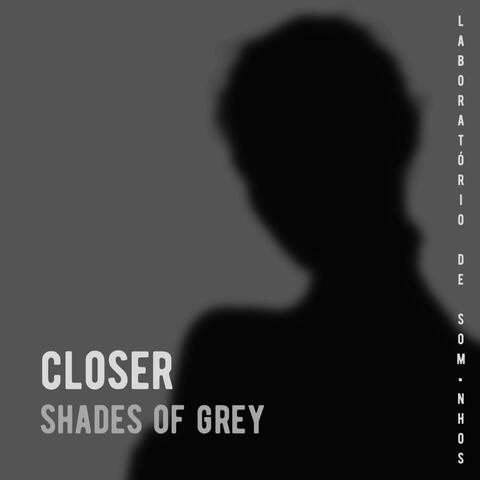 Shades of Grey