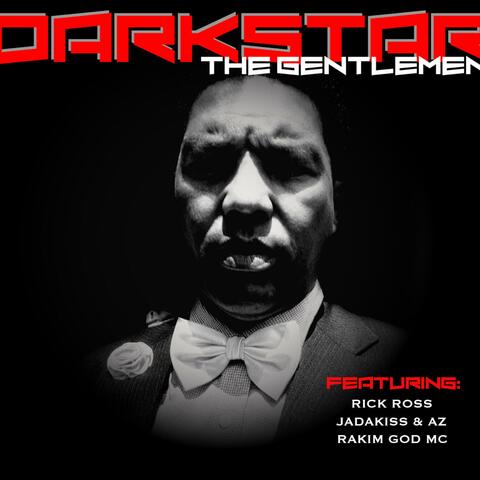 Darkstar/The Gentelmen