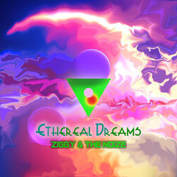 Ethereal Dreams