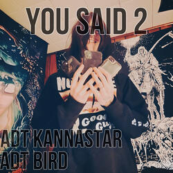 You Said 2