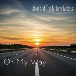 On My Way