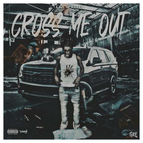 Cross Me Out