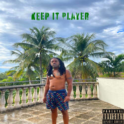 Keep It Player
