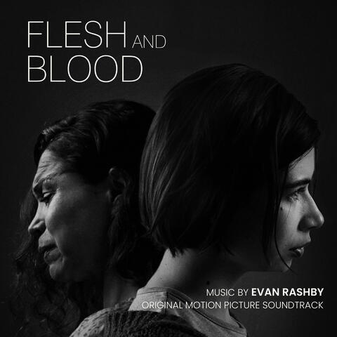 Flesh and Blood