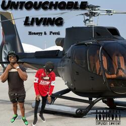 Untouchable Living