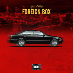 Foreign Box