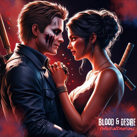 Blood & Desire