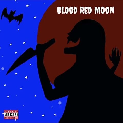 Blood Red Moon