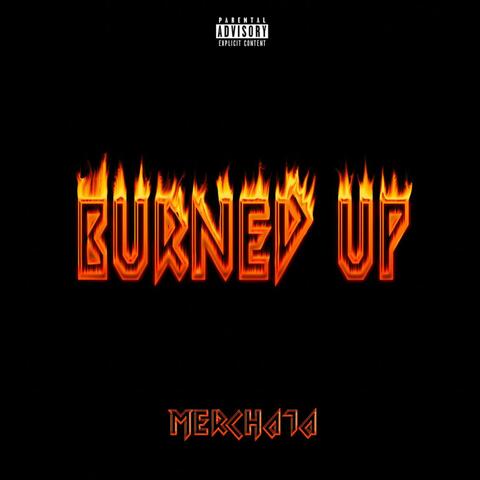 Burned Up