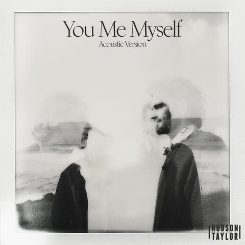 You Me Myself