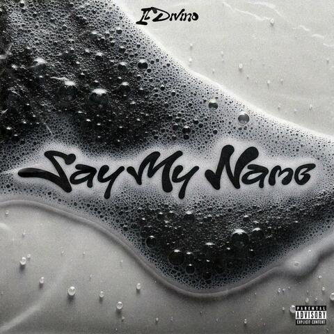 Say My Name