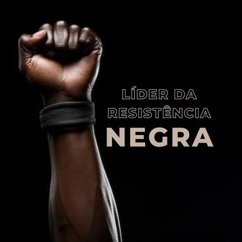 LIDER DA RESISTENCIA NEGRA
