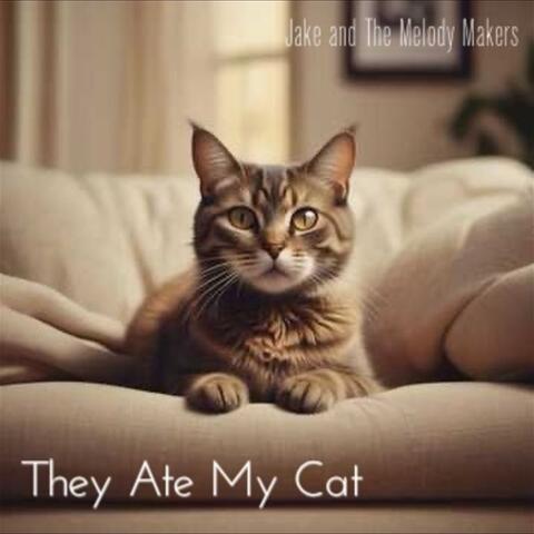 They Ate My Cat