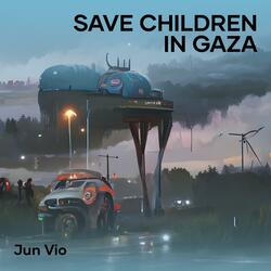Save Children In Gaza