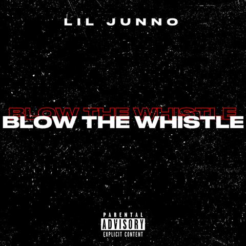 Blow The Whistle