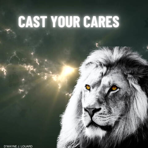 Cast Your Cares