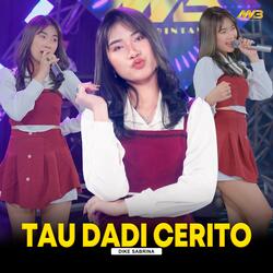 Tau Dadi Cerito