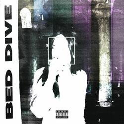 BED DIVE