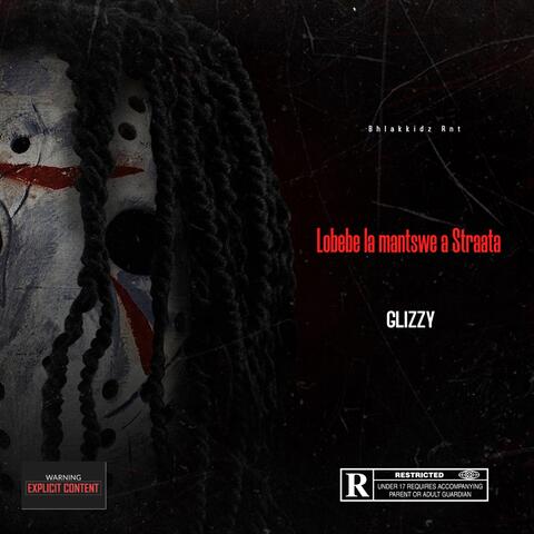 Lobebe La Mantswe A Straata