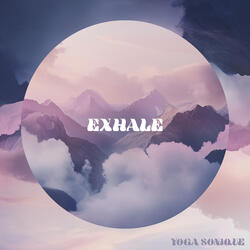 Exhale