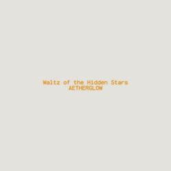Waltz of the Hidden Stars