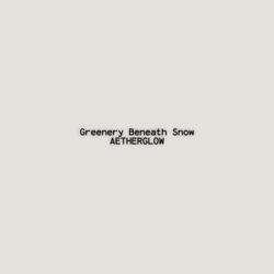 Greenery Beneath Snow