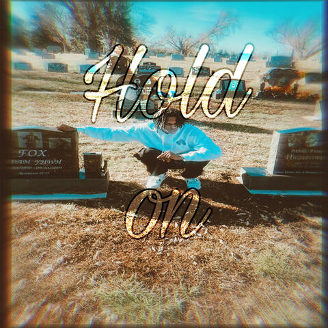 Hold On