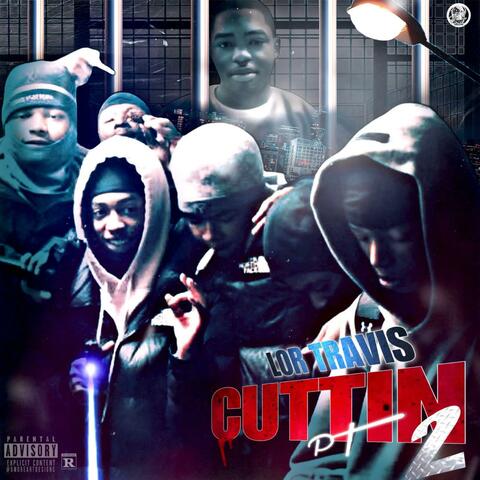 Cuttin Pt 2