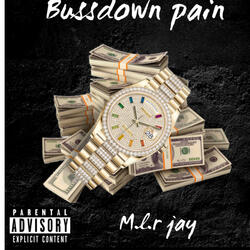 Bussdown Pain