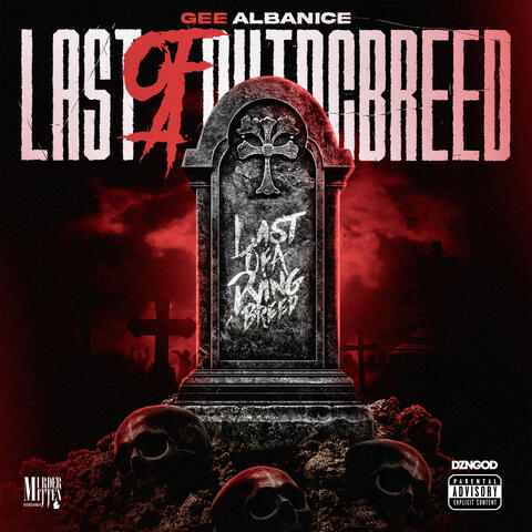 Last Of A Dying breed