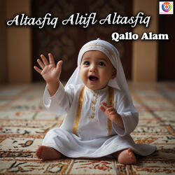 Altasfiq Altifl Altasfiq