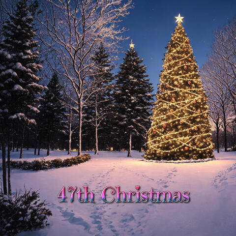 47th Christmas