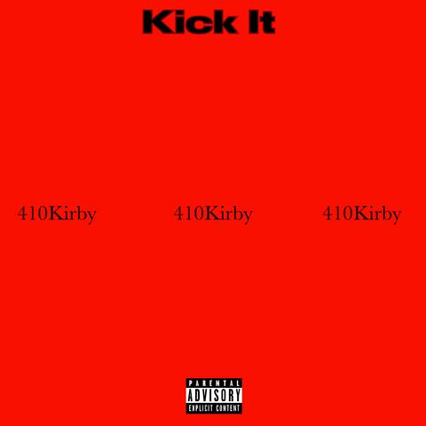 Kick It (Breadwinners)