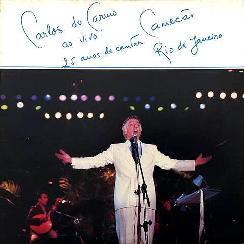 25 Anos de Cantar: Canecão Rio de Janeiro