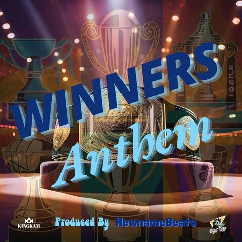 Winners Anthem