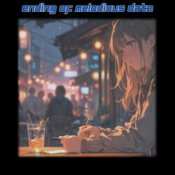 Ending of Melodious Date