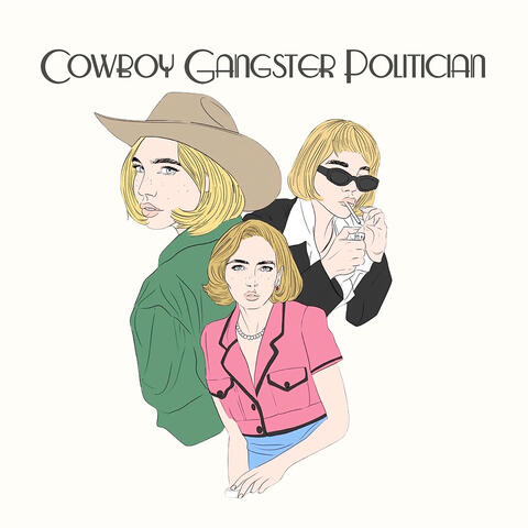Cowboy Gangster Politician