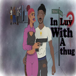 She Fell In Luv With A Thug