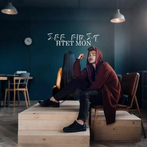 SEE FIRST