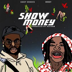 Show Money