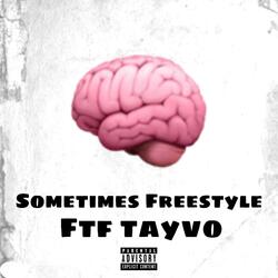 Sometimes Freestyle