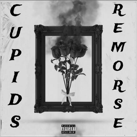 Cupids Remorse