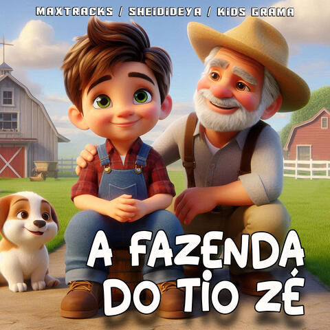 A Fazenda do Tio Zé
