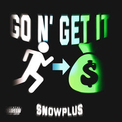 Go N' Get It