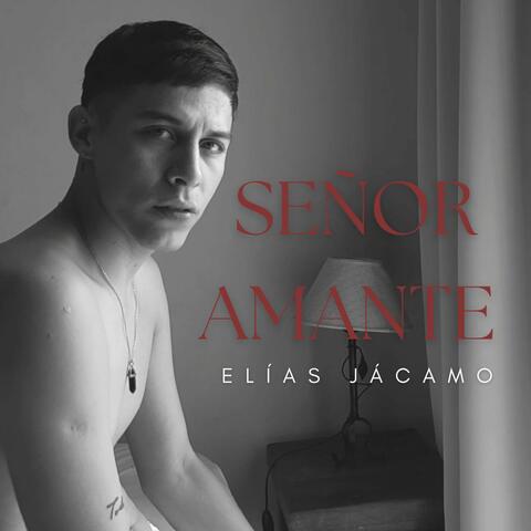 SEÑOR AMANTE