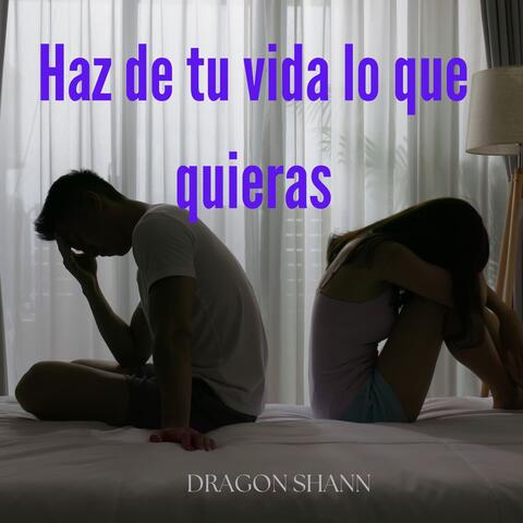 Haz de tu vida lo que quieras