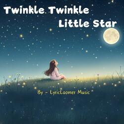 Twinkle Twinkle Little Star