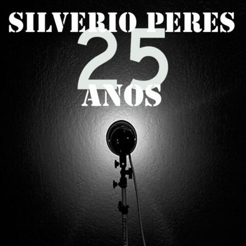 Silvério Peres 25 anos