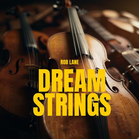 Dream Strings
