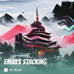 Emails stacking